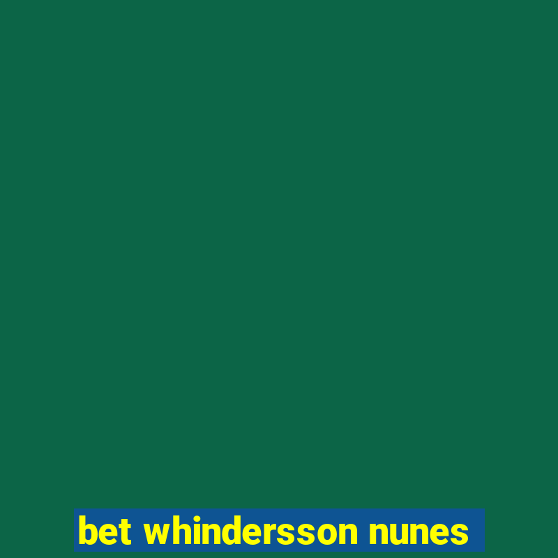 bet whindersson nunes